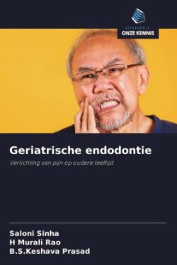 Geriatrische endodontie