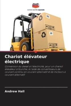 Chariot élévateur électrique