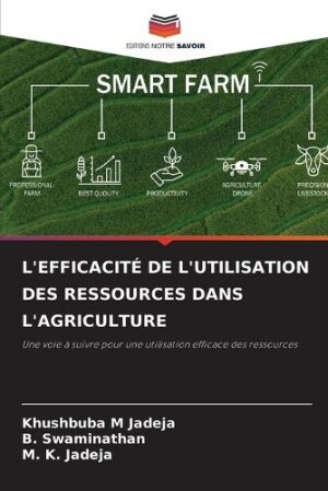 L'Efficacité de l'Utilisation Des Ressources Dans l'Agriculture