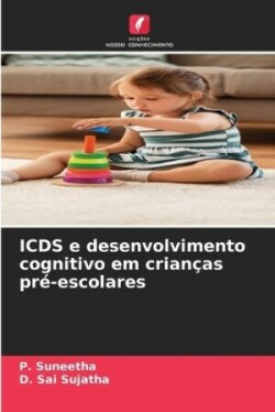 ICDS e desenvolvimento cognitivo em crianças pré-escolares