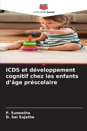 ICDS et développement cognitif chez les enfants d'âge préscolaire