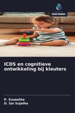 ICDS en cognitieve ontwikkeling bij kleuters