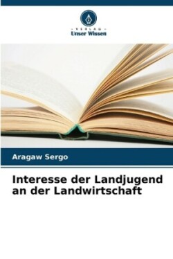 Interesse der Landjugend an der Landwirtschaft