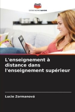 L'enseignement à distance dans l'enseignement supérieur