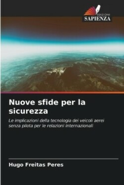 Nuove sfide per la sicurezza