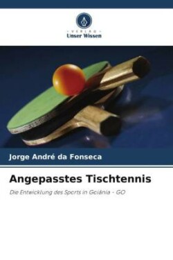 Angepasstes Tischtennis