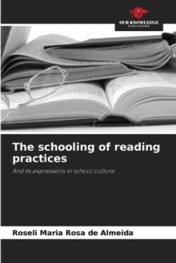 schooling of reading practices