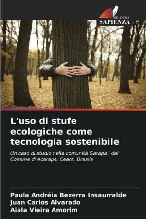 L'uso di stufe ecologiche come tecnologia sostenibile