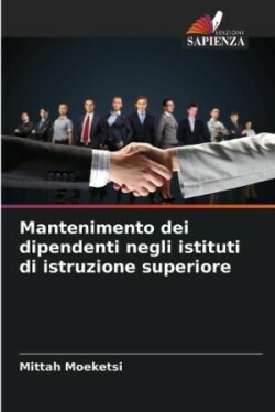 Mantenimento dei dipendenti negli istituti di istruzione superiore