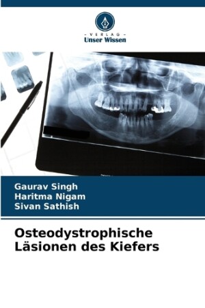 Osteodystrophische Läsionen des Kiefers