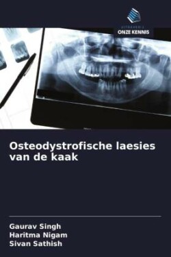 Osteodystrofische laesies van de kaak