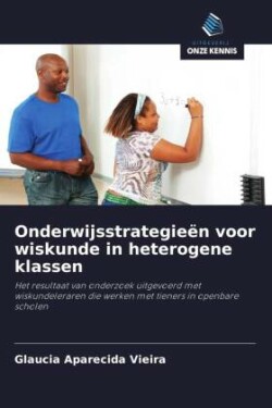 Onderwijsstrategieën voor wiskunde in heterogene klassen