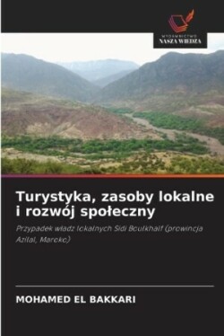 Turystyka, zasoby lokalne i rozwój spoleczny