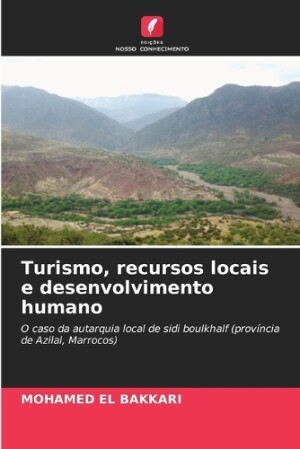 Turismo, recursos locais e desenvolvimento humano