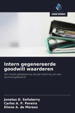 Intern gegenereerde goodwill waarderen