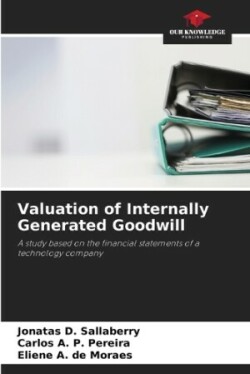 Valuation of Internally Generated Goodwill