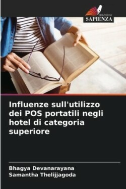 Influenze sull'utilizzo dei POS portatili negli hotel di categoria superiore