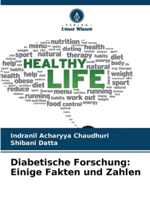 Diabetische Forschung: Einige Fakten und Zahlen