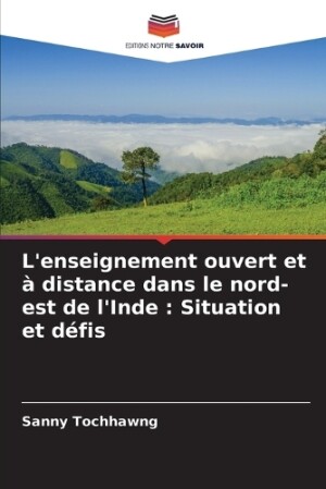 L'enseignement ouvert et à distance dans le nord-est de l'Inde