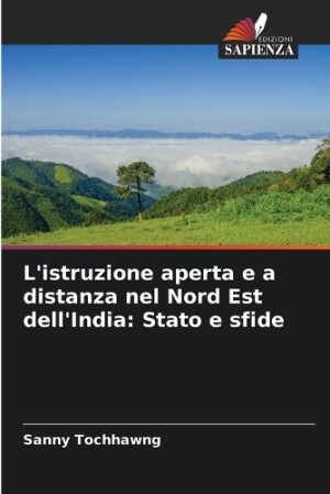 L'istruzione aperta e a distanza nel Nord Est dell'India