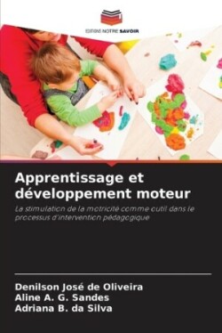 Apprentissage et développement moteur