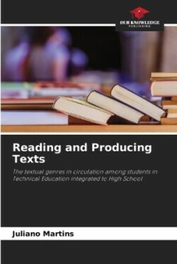 Reading and Producing Texts