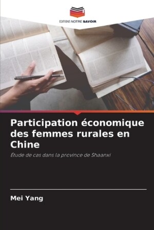 Participation économique des femmes rurales en Chine