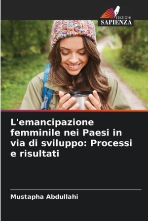 L'emancipazione femminile nei Paesi in via di sviluppo