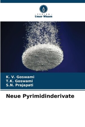 Neue Pyrimidinderivate