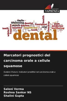 Marcatori prognostici del carcinoma orale a cellule squamose