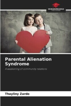 Parental Alienation Syndrome