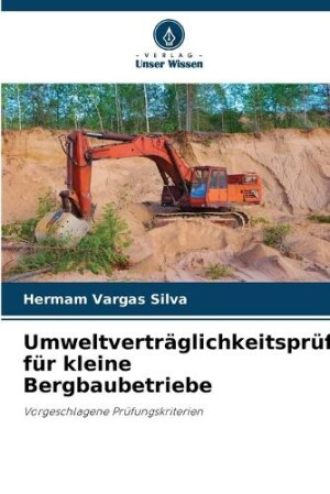 Umweltverträglichkeitsprüfung für kleine Bergbaubetriebe