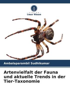 Artenvielfalt der Fauna und aktuelle Trends in der Tier-Taxonomie