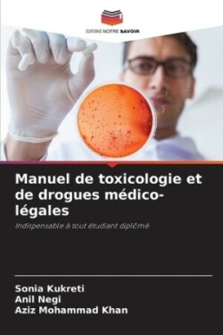 Manuel de toxicologie et de drogues médico-légales