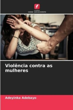 Violência contra as mulheres