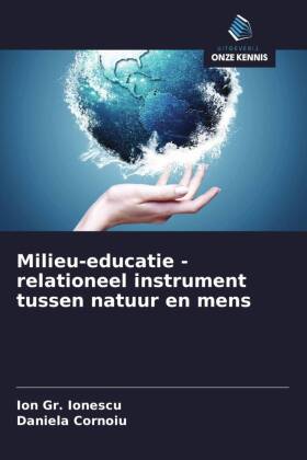 Milieu-educatie - relationeel instrument tussen natuur en mens