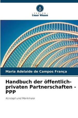 Handbuch der öffentlich-privaten Partnerschaften - PPP