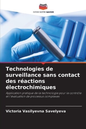 Technologies de surveillance sans contact des réactions électrochimiques