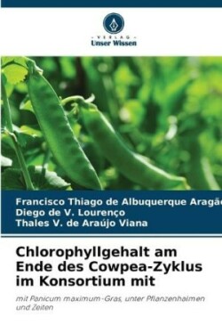 Chlorophyllgehalt am Ende des Cowpea-Zyklus im Konsortium mit