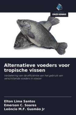 Alternatieve voeders voor tropische vissen