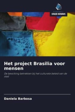 Het project Brasilia voor mensen