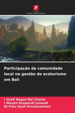 Participação da comunidade local na gestão do ecoturismo em Bali