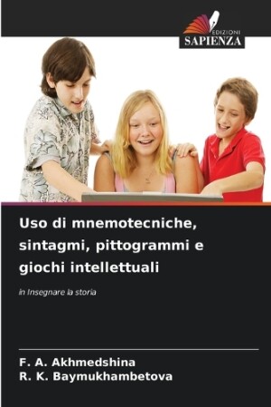 Uso di mnemotecniche, sintagmi, pittogrammi e giochi intellettuali