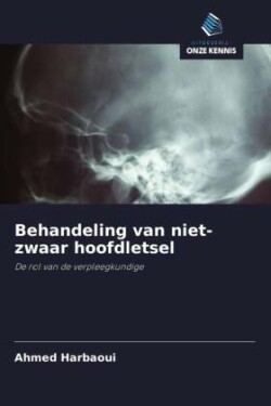 Behandeling van niet-zwaar hoofdletsel