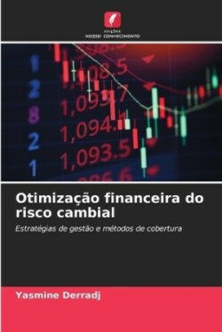 Otimização financeira do risco cambial