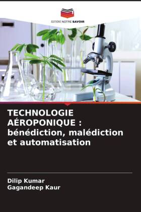 TECHNOLOGIE AÉROPONIQUE : bénédiction, malédiction et automatisation