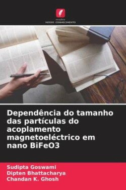 Dependência do tamanho das partículas do acoplamento magnetoeléctrico em nano BiFeO3