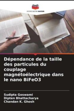 Dépendance de la taille des particules du couplage magnétoélectrique dans le nano BiFeO3