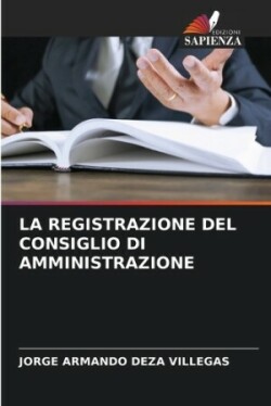 Registrazione del Consiglio Di Amministrazione