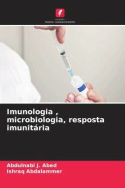 Imunologia , microbiologia, resposta imunitária